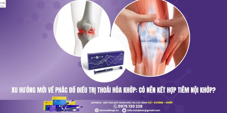 Xu hướng mới về phác đồ điều trị thoái hóa khớp: Có nên kết hợp tiêm nội khớp?